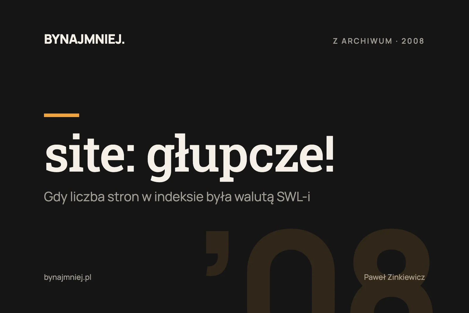 site: głupcze!