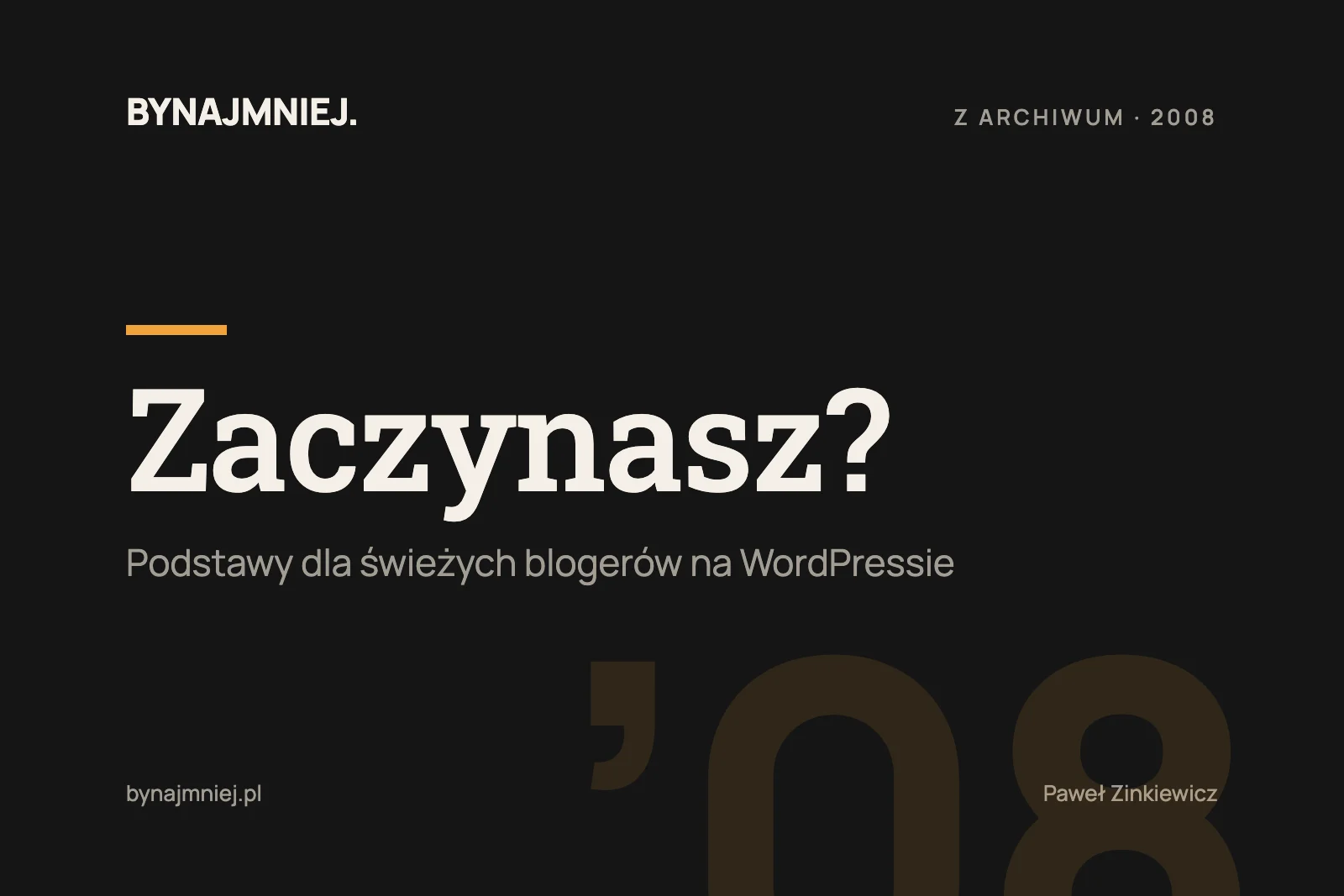 Zaczynasz blogować? Przeczytaj