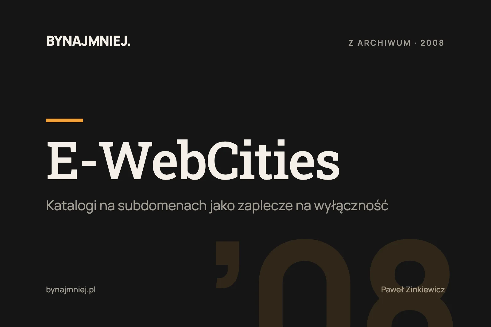 E-WebCities – czyli zaplecze na&nbsp;wyłączność