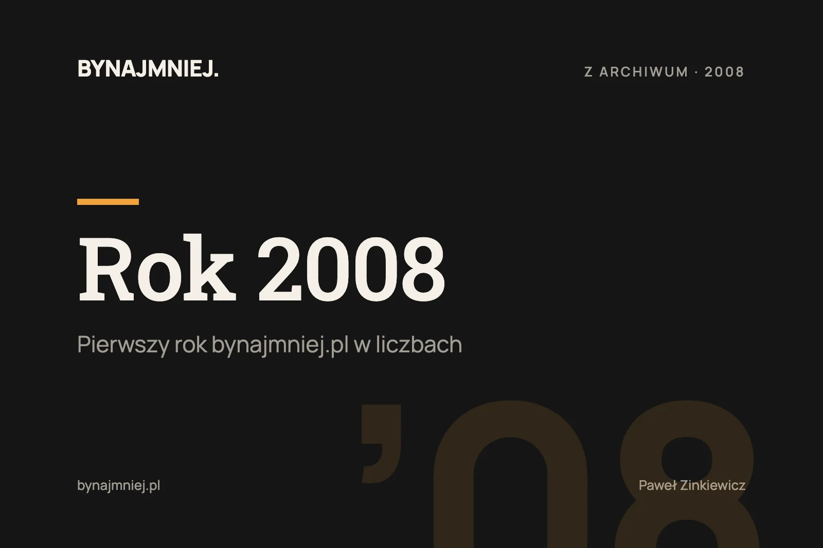 Dwa tysiące ósmy w&nbsp;liczbach.