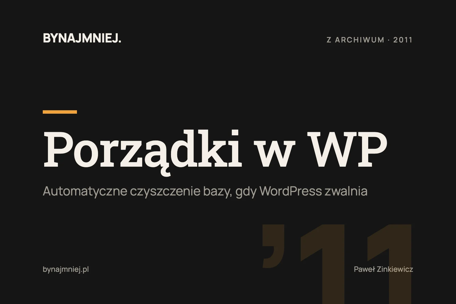 Porządki w&nbsp;WordPressie