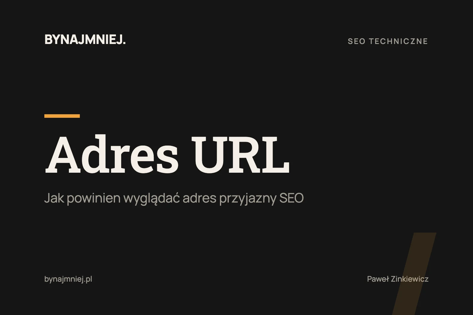Adres URL: co to jest i jak powinien wyglądać