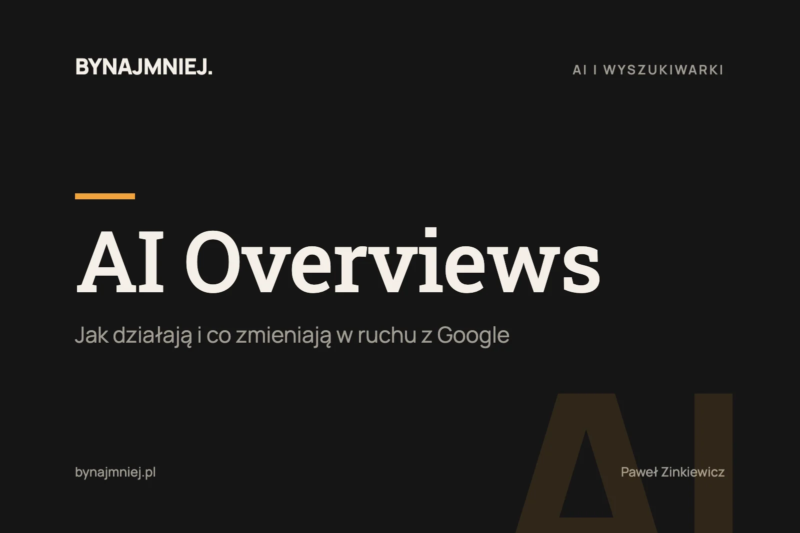 AI Overviews w&nbsp;Polsce: jak działają i&nbsp;co&nbsp;zmieniają w&nbsp;SEO