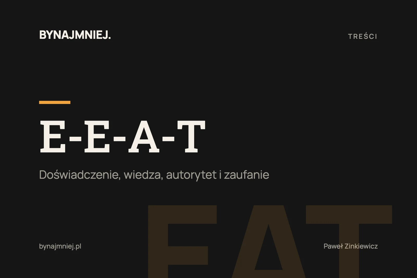 E-E-A-T w&nbsp;SEO: na&nbsp;czym polega
