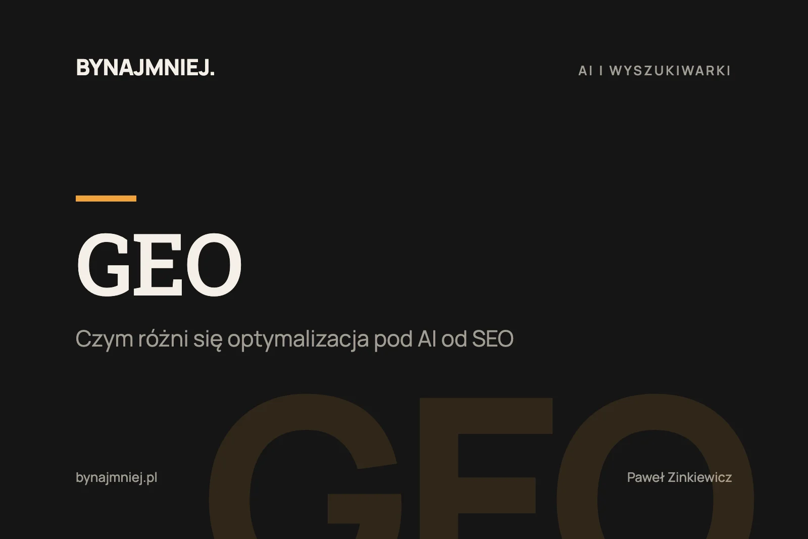 Generative Engine Optimization (GEO): co&nbsp;to&nbsp;jest i&nbsp;czym różni się od&nbsp;SEO