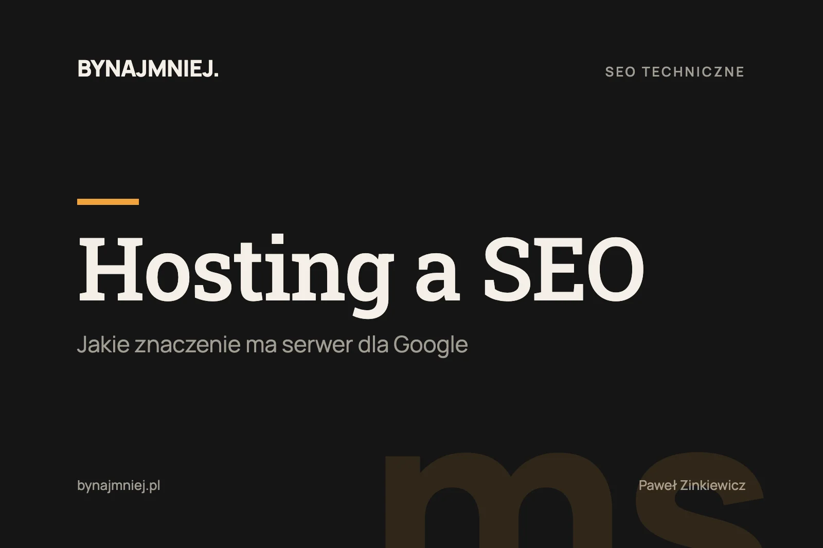 Hosting a&nbsp;SEO: jakie ma&nbsp;znaczenie dla Google