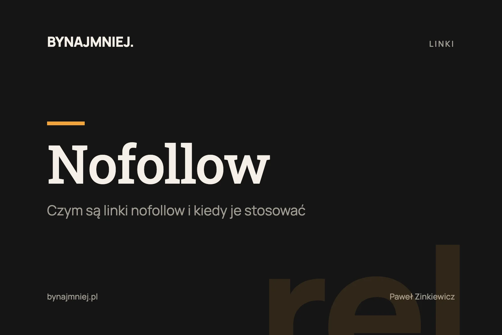 Linki nofollow: czym są&nbsp;i&nbsp;kiedy je&nbsp;stosować