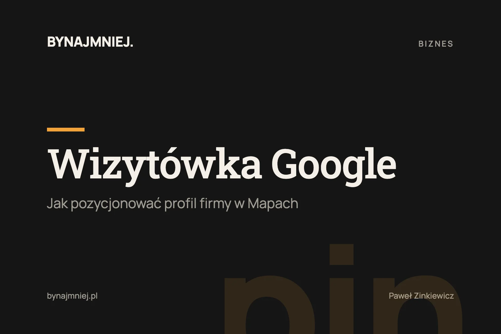 Pozycjonowanie wizytówki Google: jak to&nbsp;zrobić
