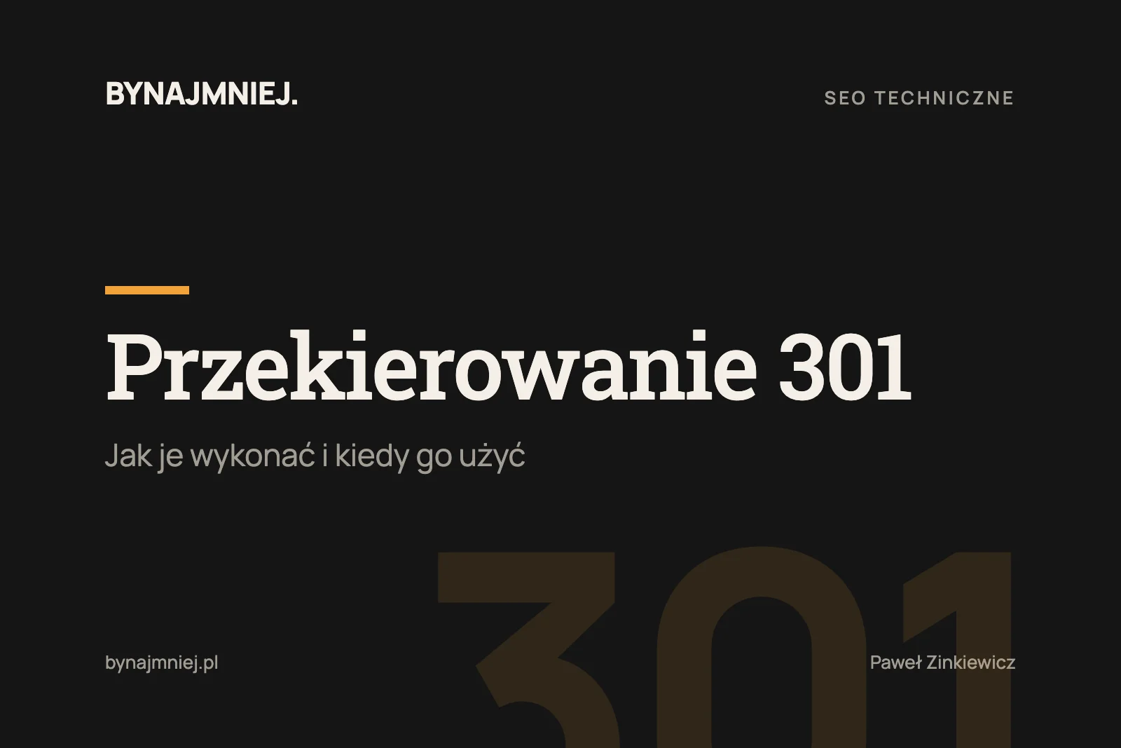 Przekierowanie 301: jak je&nbsp;wykonać i&nbsp;kiedy użyć